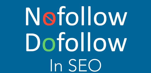 link nofollow dofollow la gi trong SEO