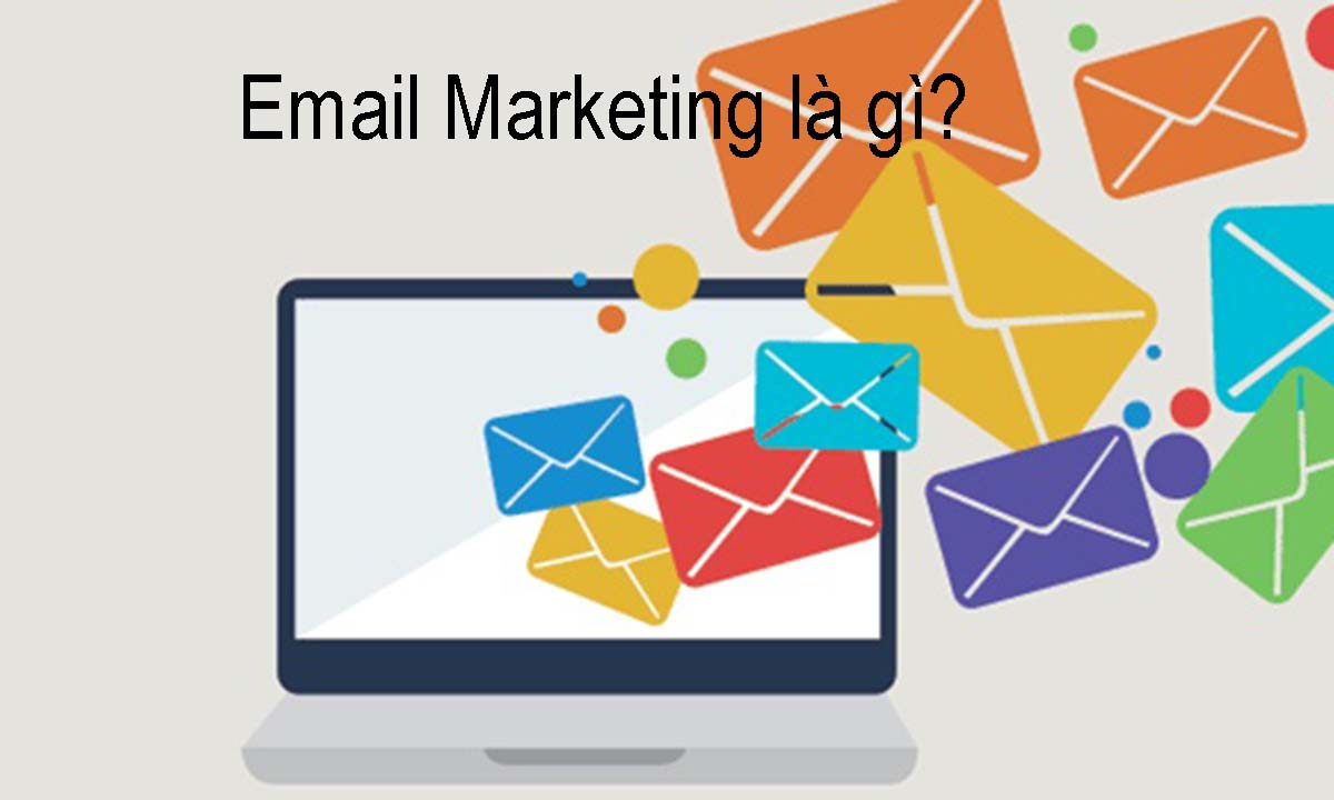 Bạn có biết email marketing là gì không?