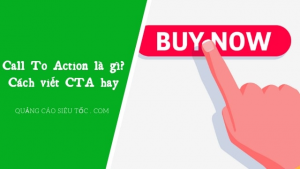 CTA là gì và có những dạng CTA nào phổ biến